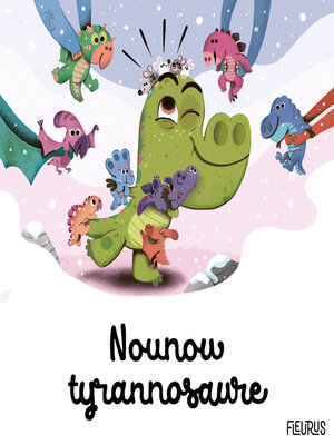 cover image of Nounou tyrannosaure